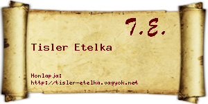 Tisler Etelka névjegykártya
